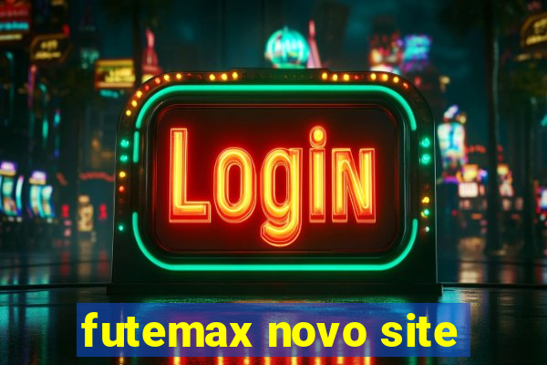 futemax novo site